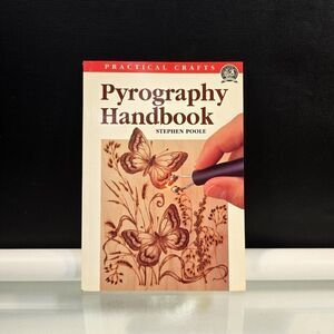 Pyrography Handbook by Stephen Poole 1997 Paperback Practical Crafts